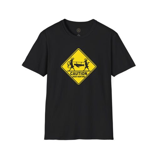 Caution 2 Deer Hunting - Hunter Road Sign Tee
