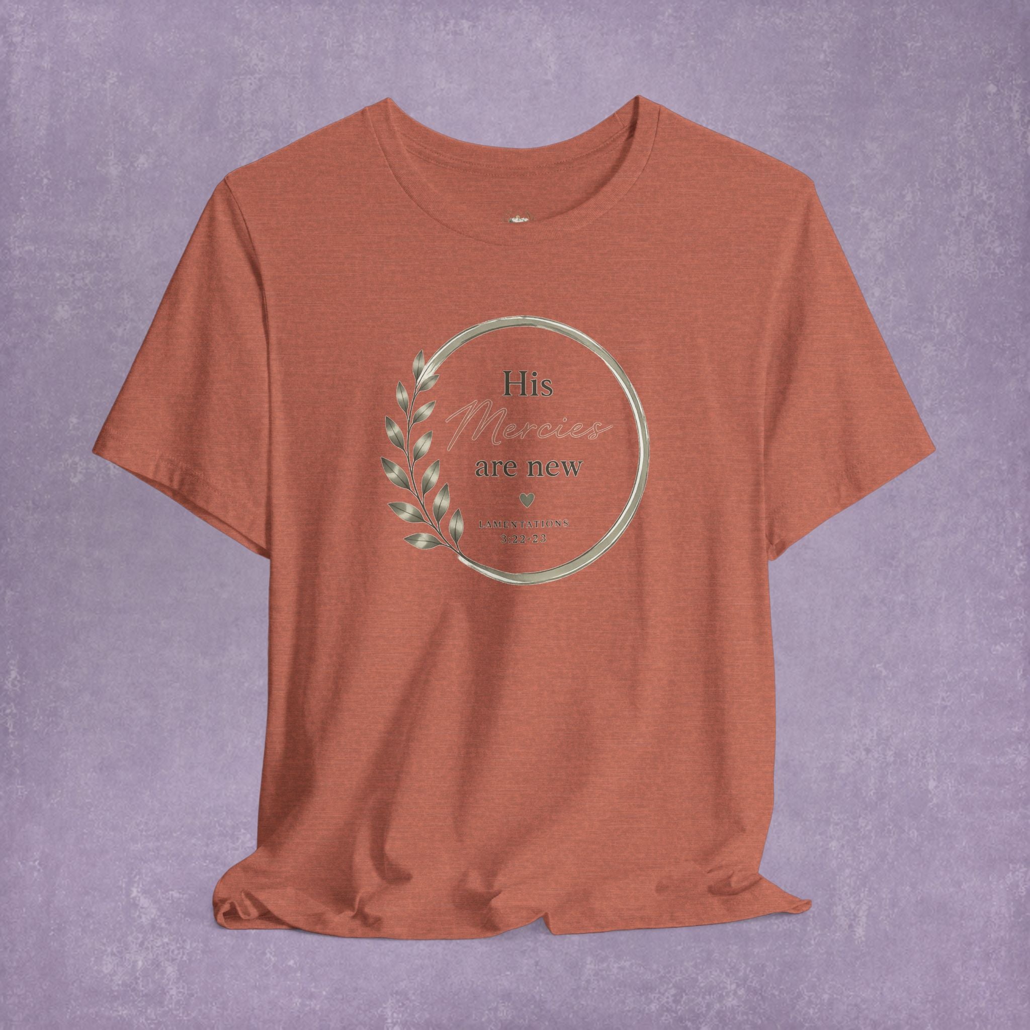 His Mercies Are New Tee