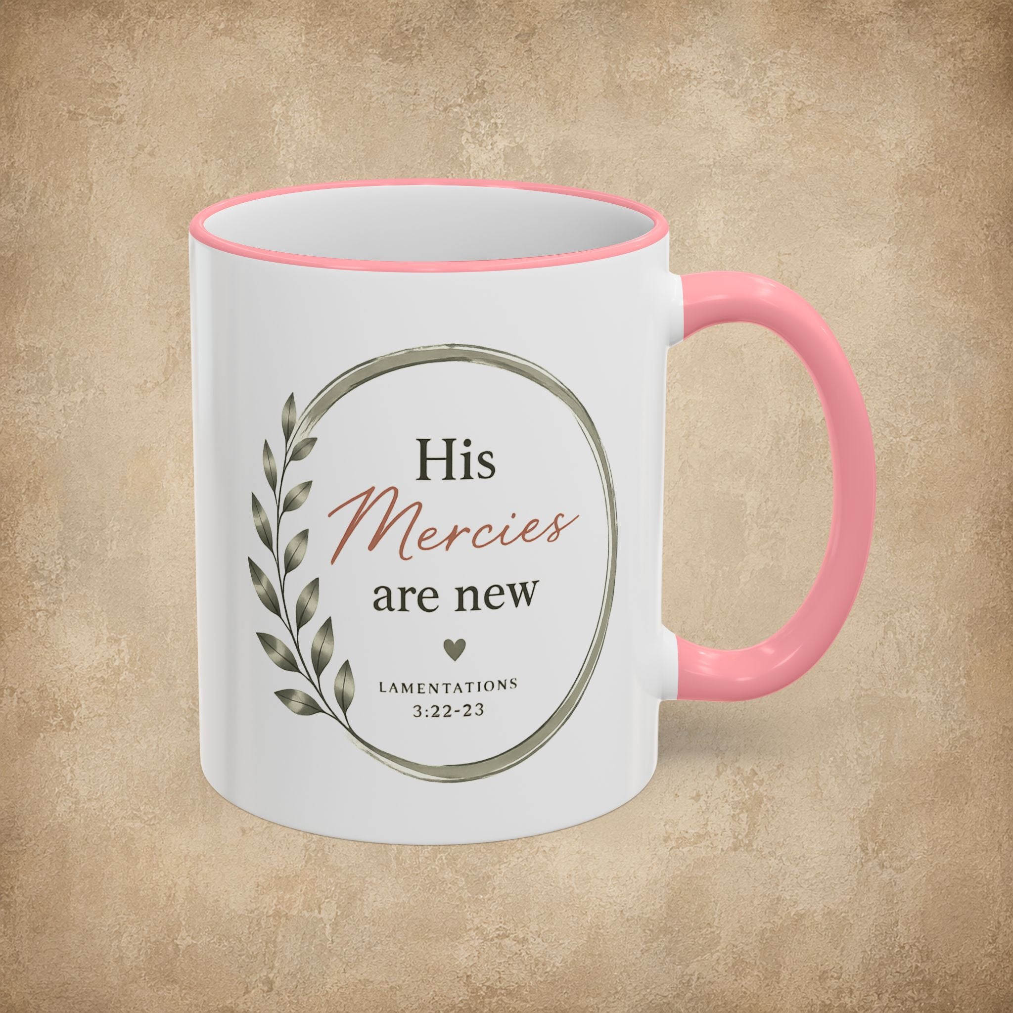 His Mercies Are New Mug (11oz, 15oz)