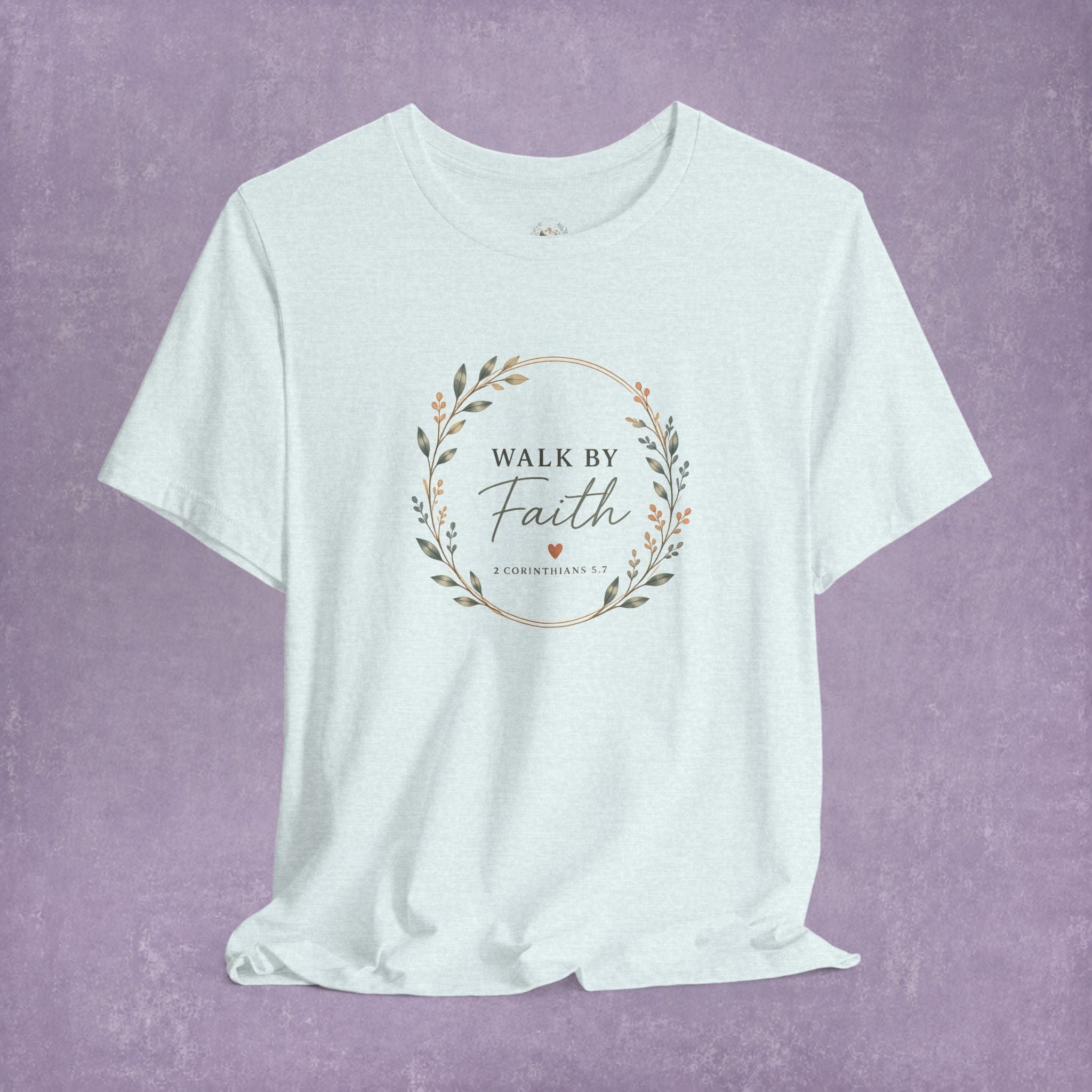 Walk By Faith Tee