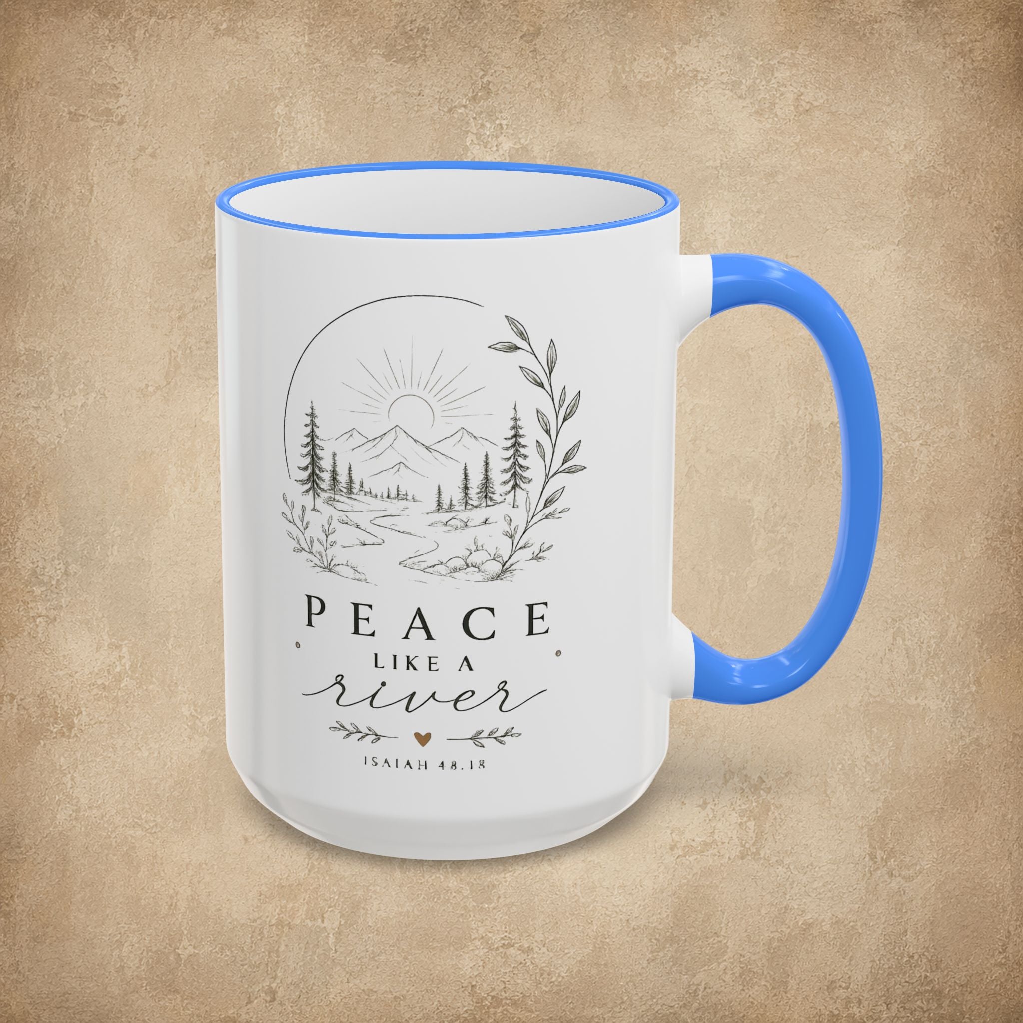 Peace Like a River Mug (11oz, 15oz)