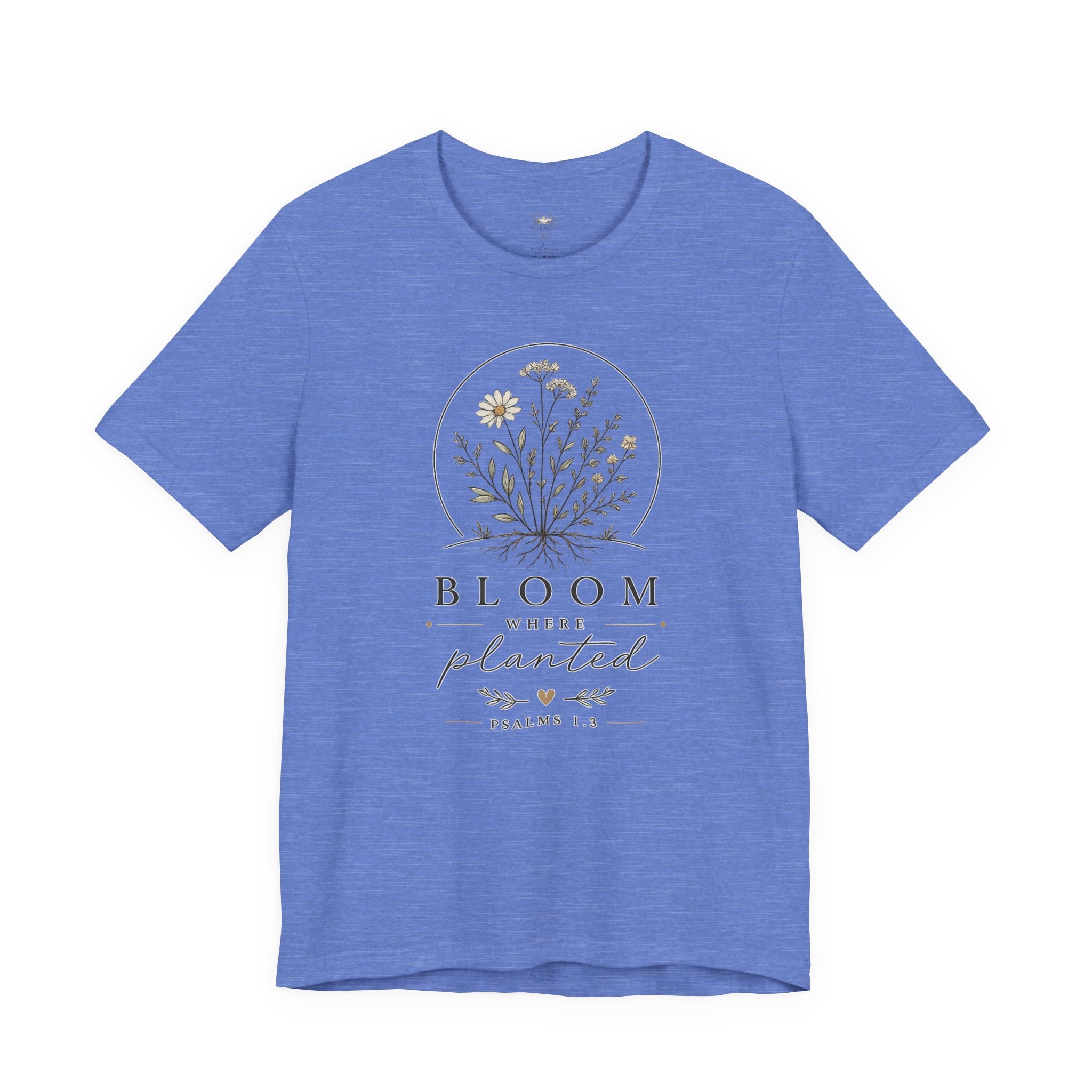Bloom Where Planted Tee