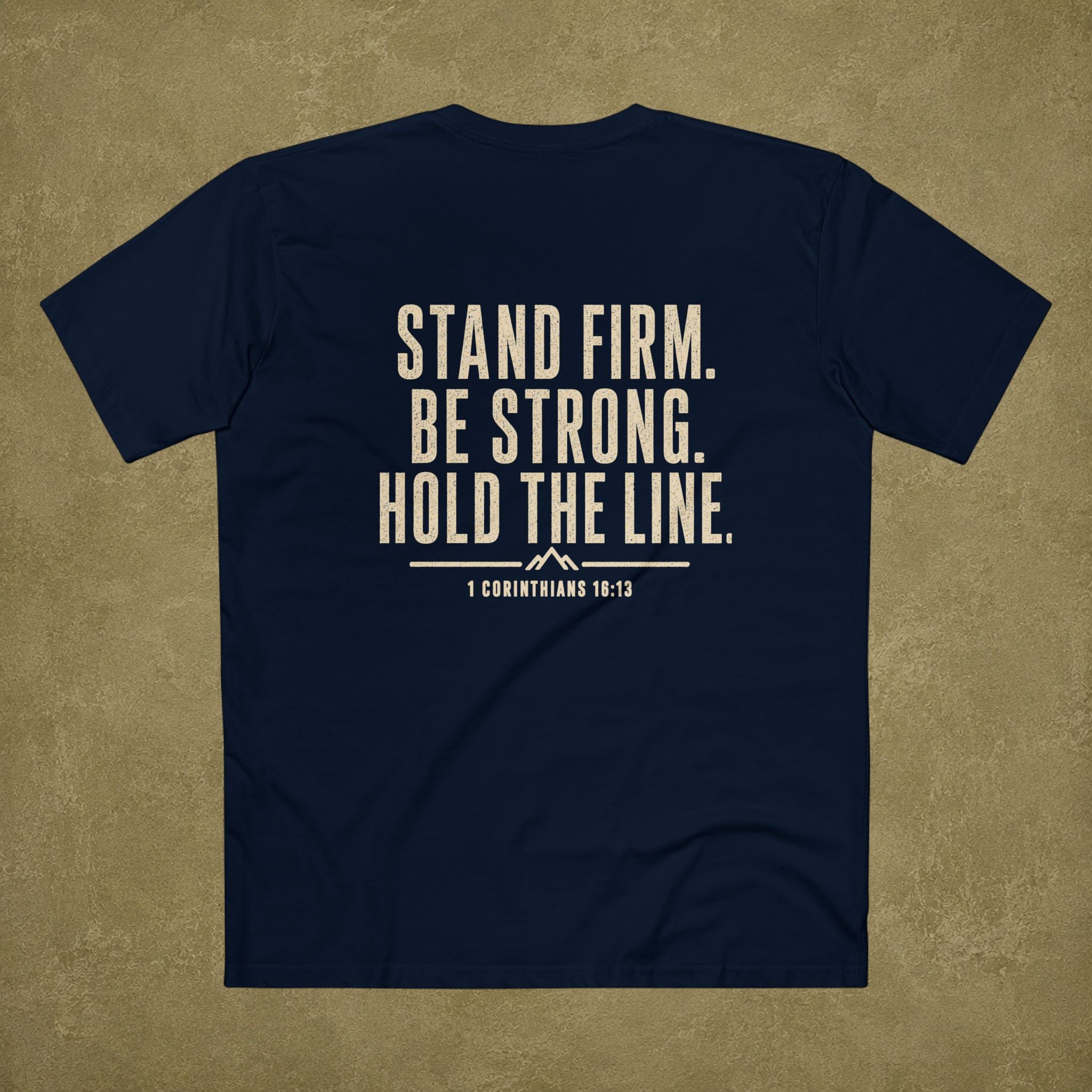 1 Corinthians 16:13 Men's T Shirt