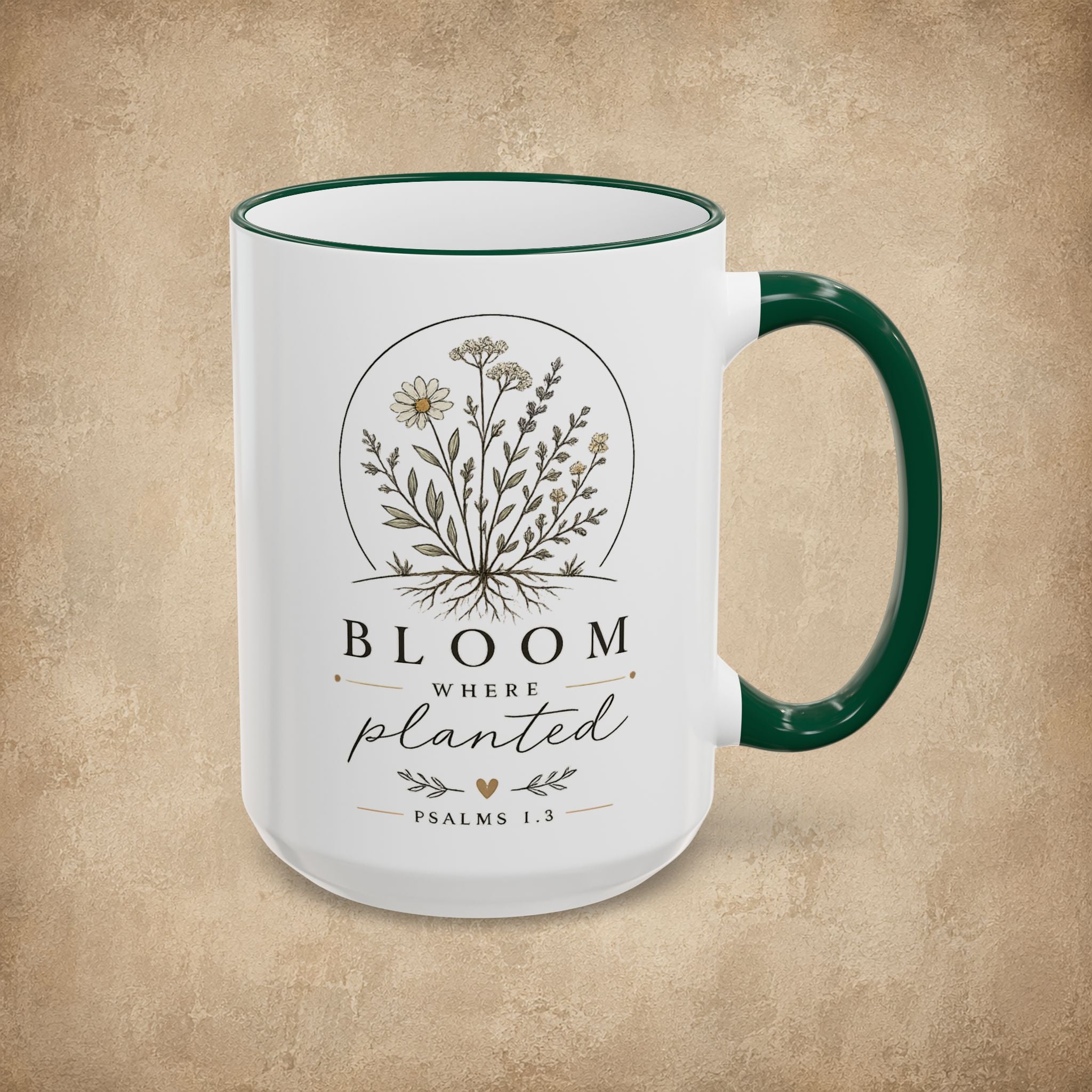 Bloom Where Planted Mug (11oz, 15oz)