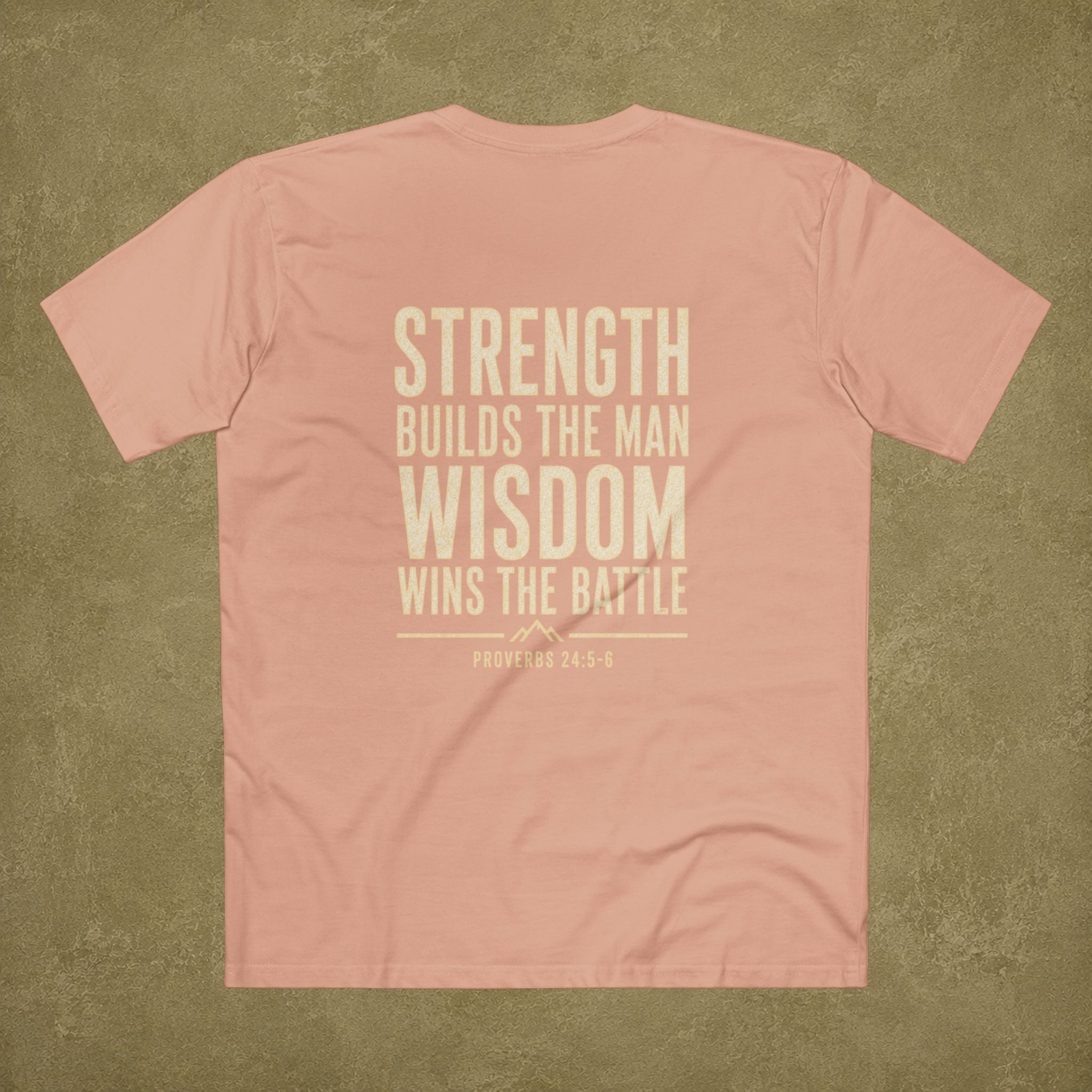 Proverbs 24:5-6 Men's T Shirt