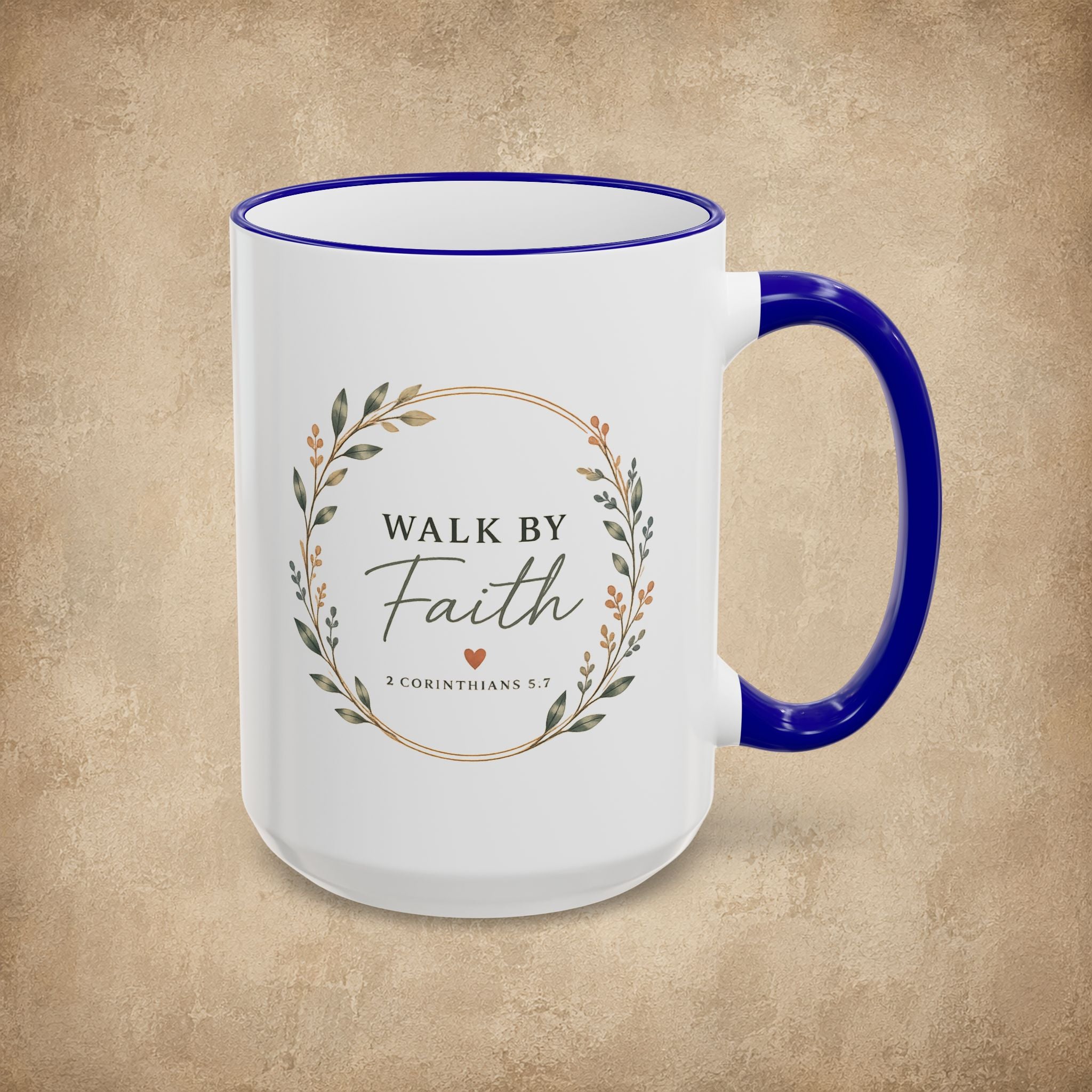 Walk By Faith Mug (11oz, 15oz)