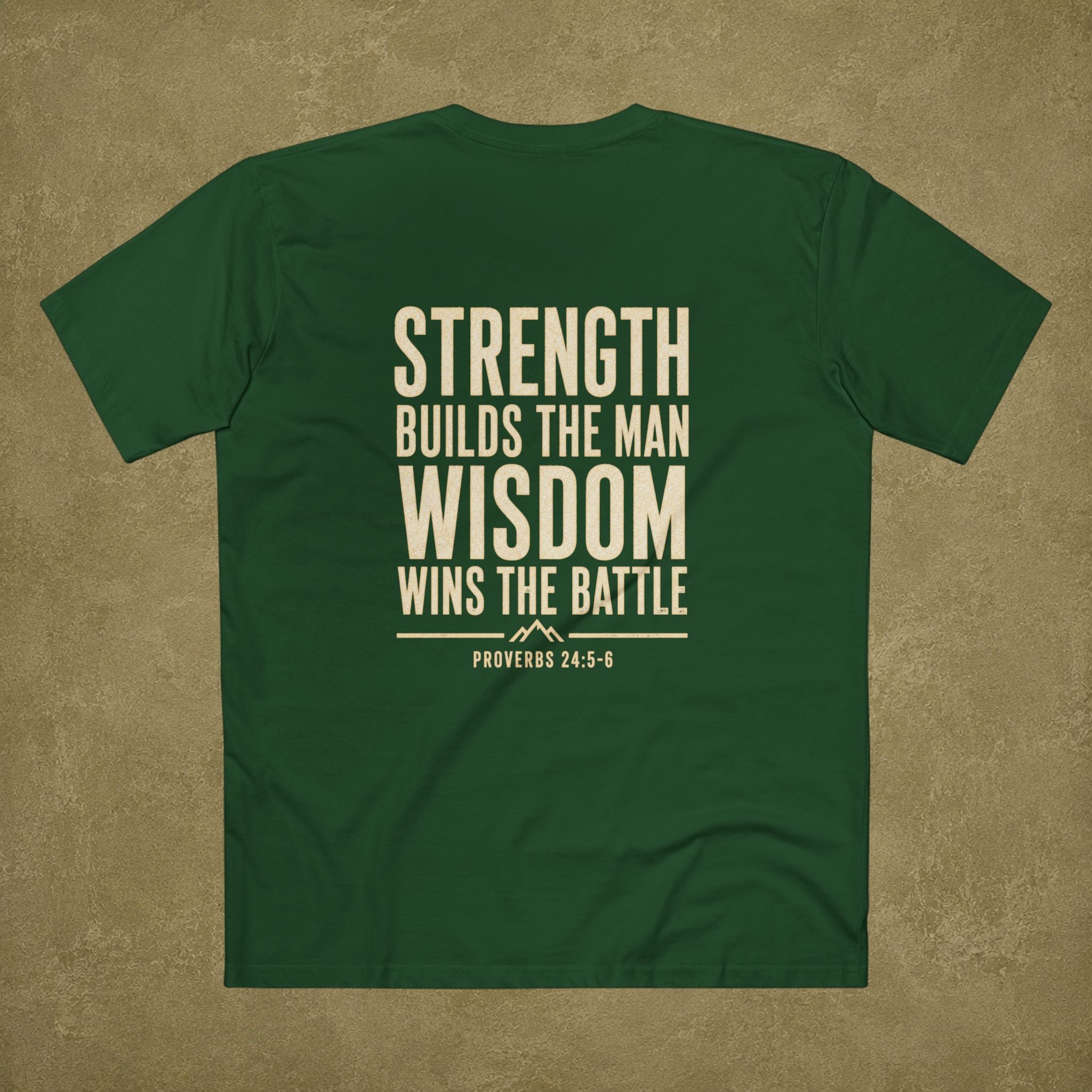 Proverbs 24:5-6 Men's T Shirt