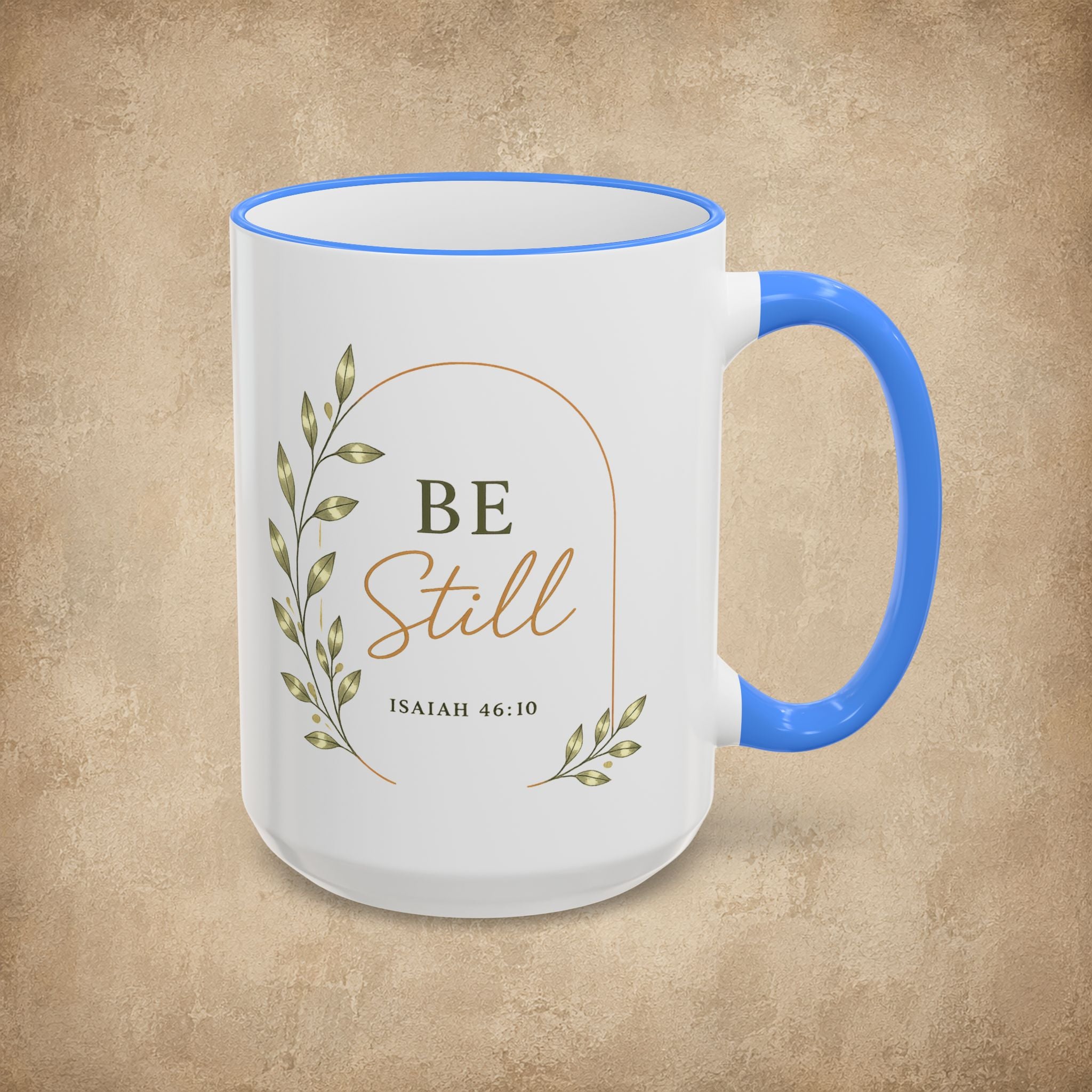 Be Still Mug (11oz, 15oz)
