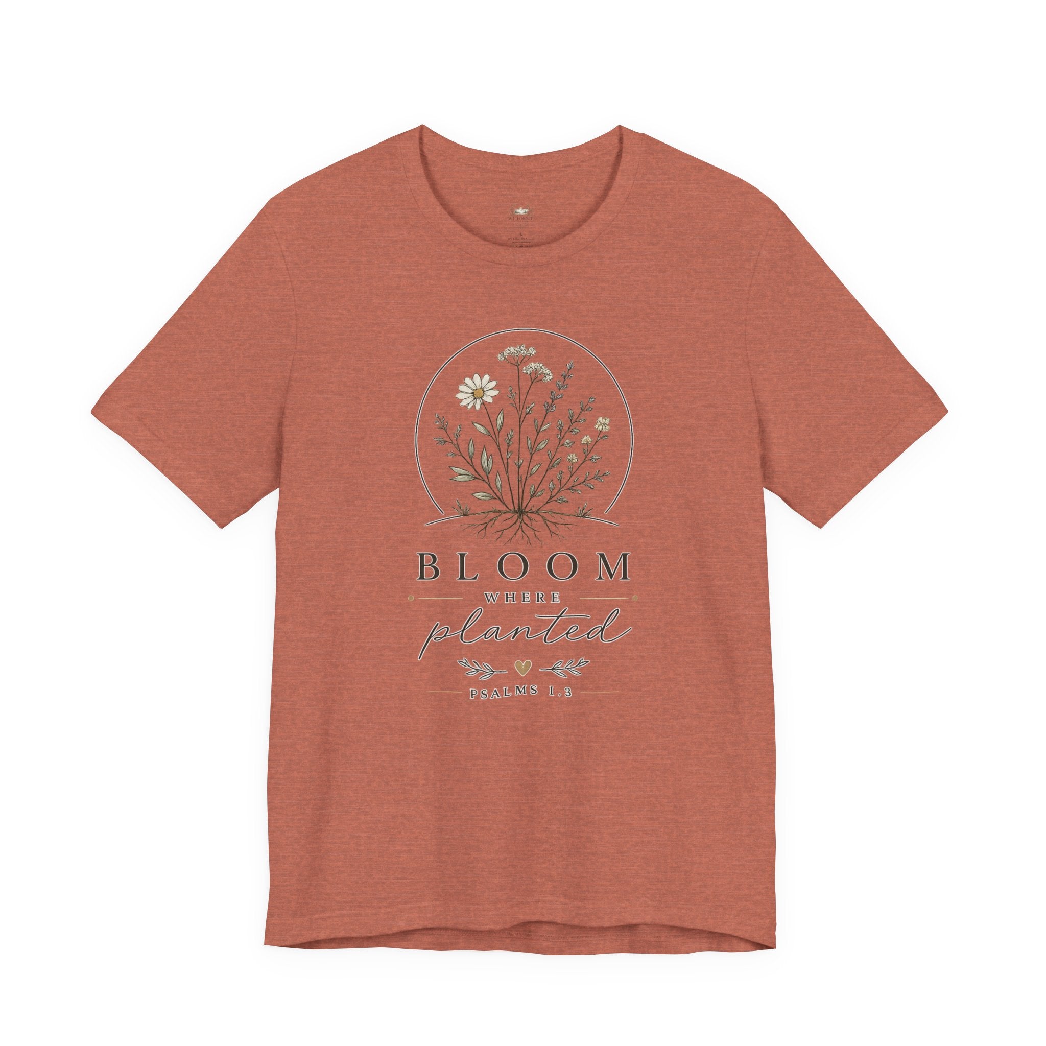 Bloom Where Planted Tee