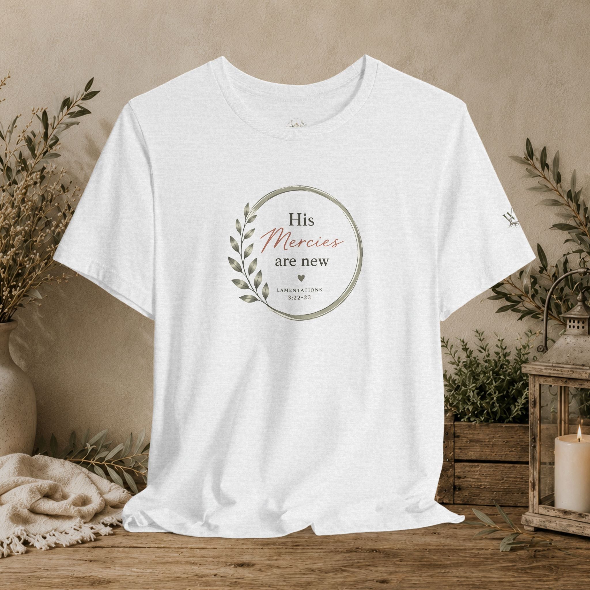 His Mercies Are New Tee