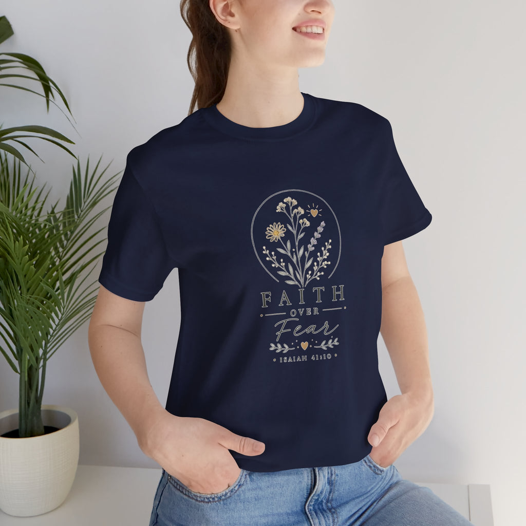 Faith Over Fear Tee