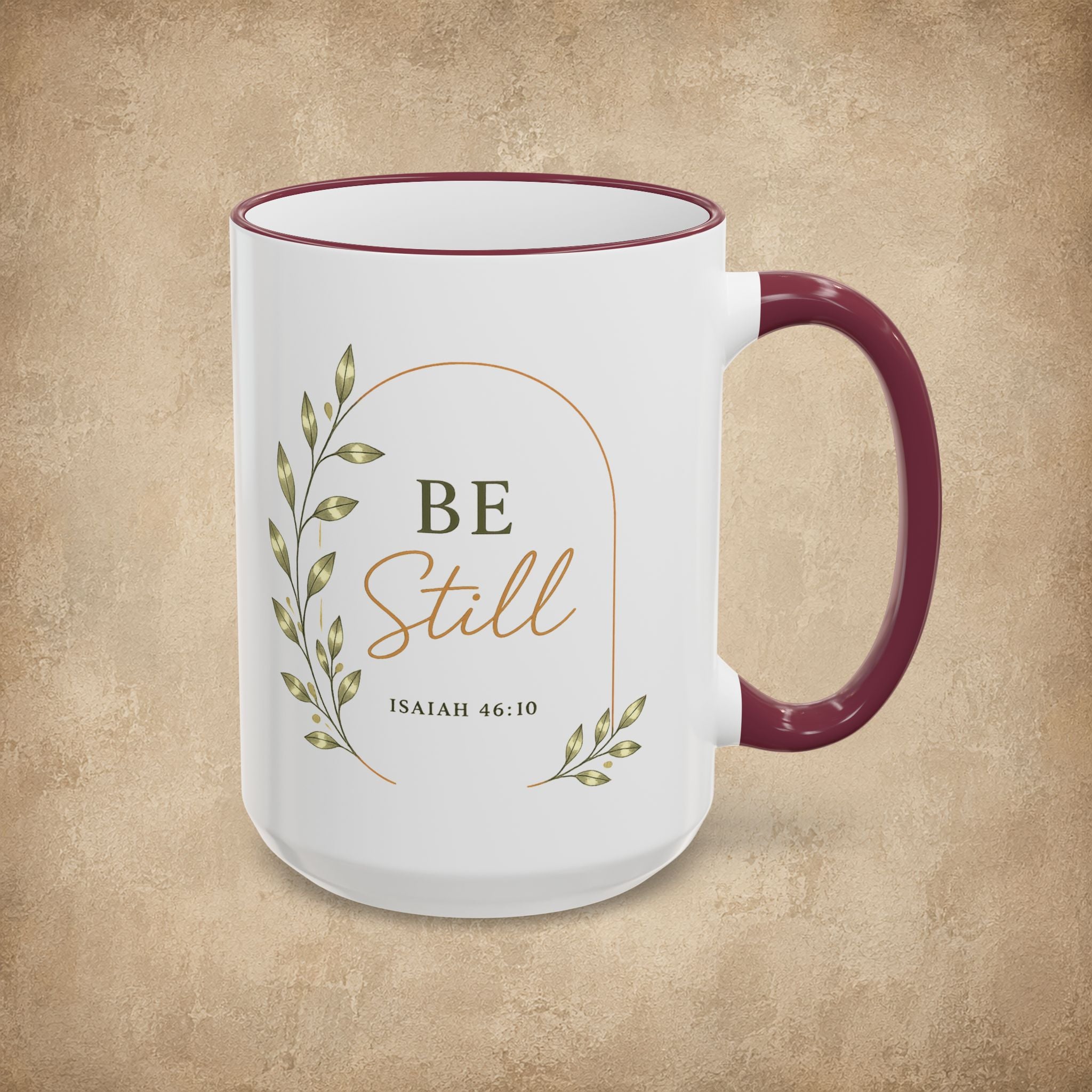 Be Still Mug (11oz, 15oz)