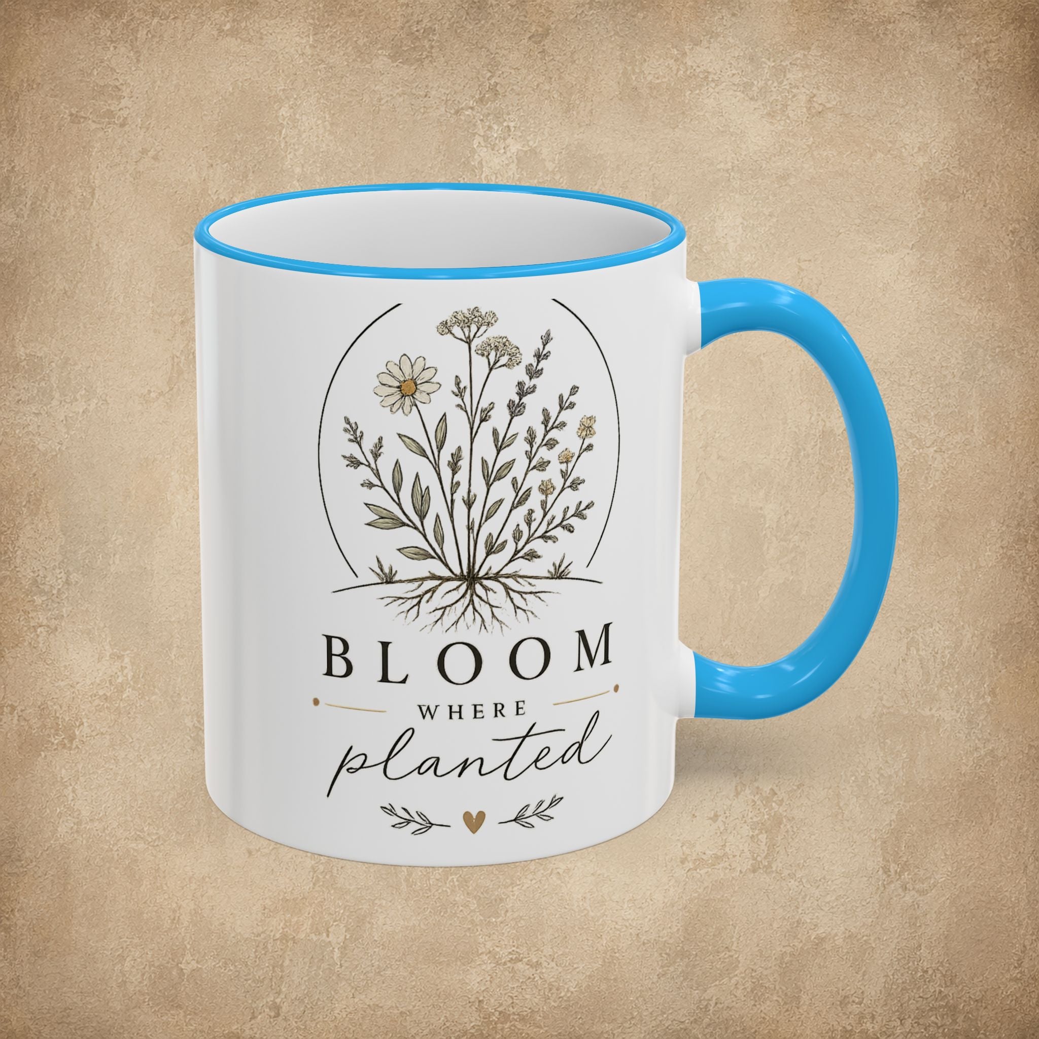 Bloom Where Planted Mug (11oz, 15oz)
