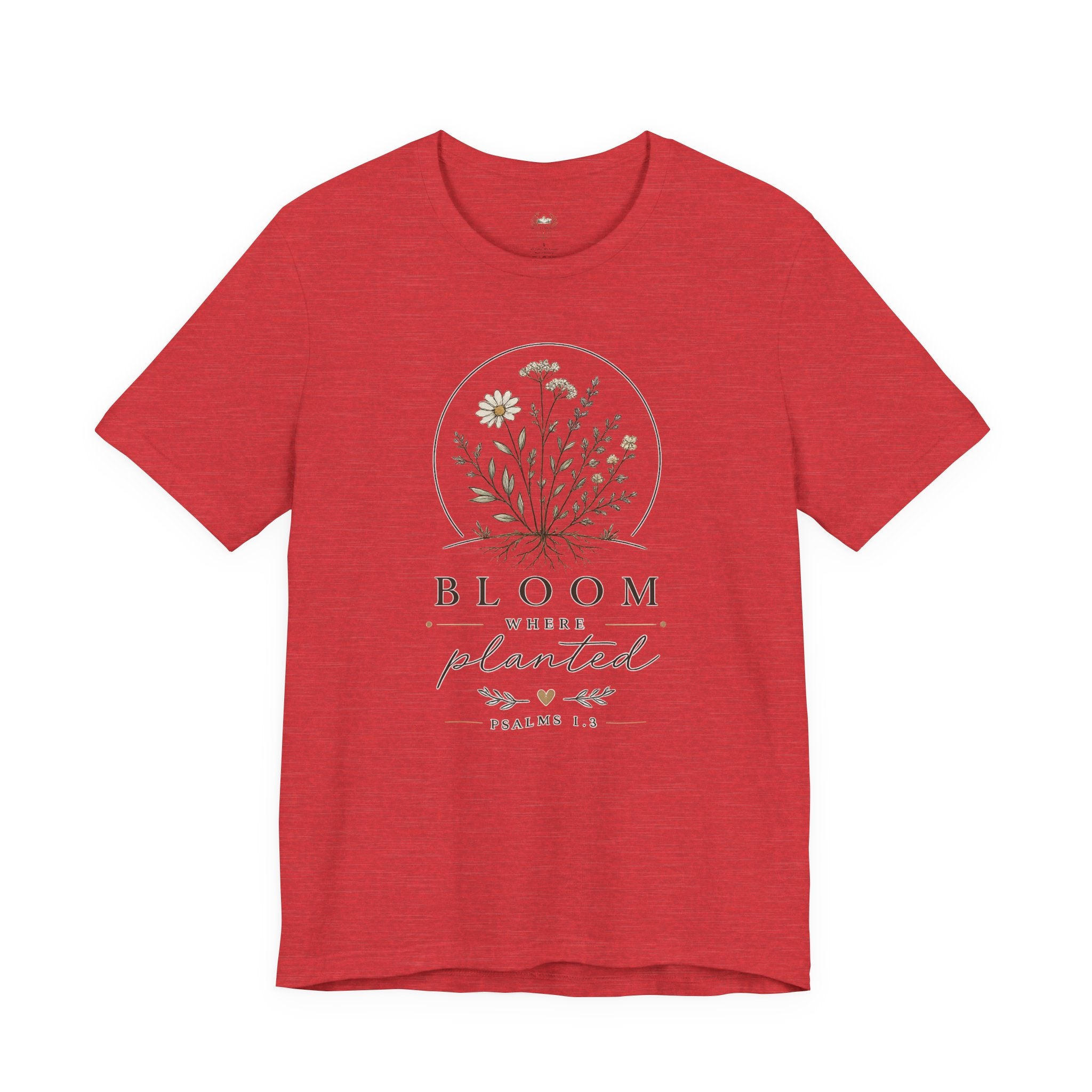 Bloom Where Planted Tee