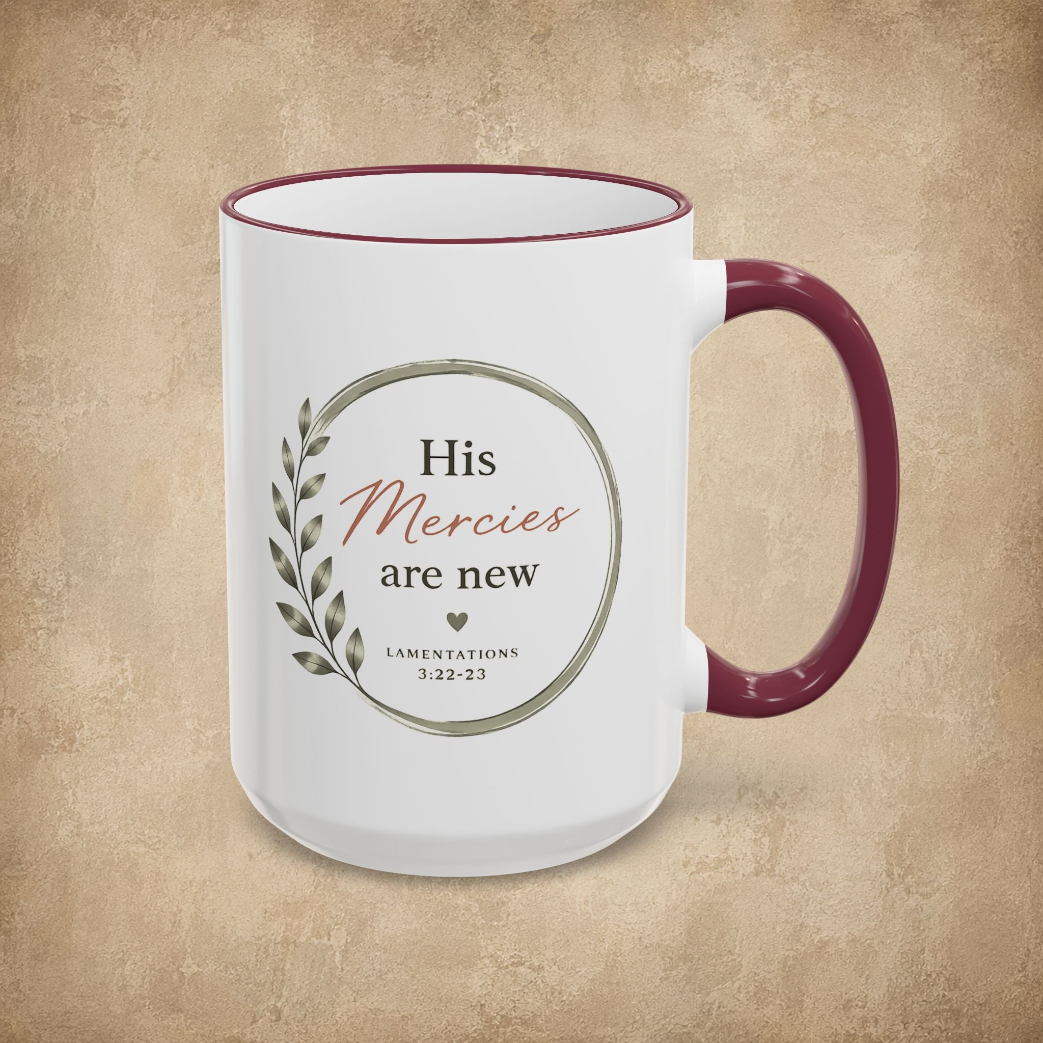 His Mercies Are New Mug (11oz, 15oz)