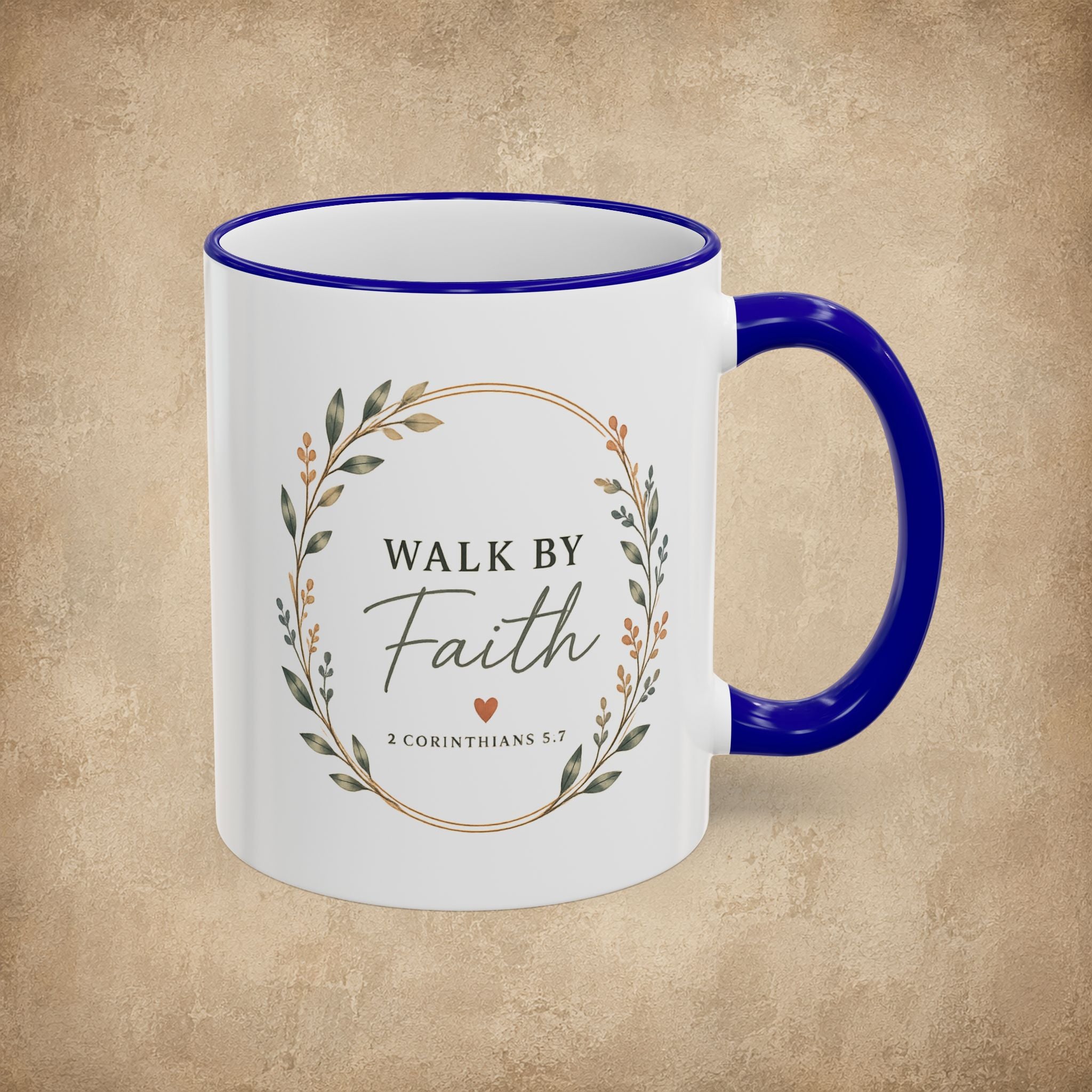 Walk By Faith Mug (11oz, 15oz)