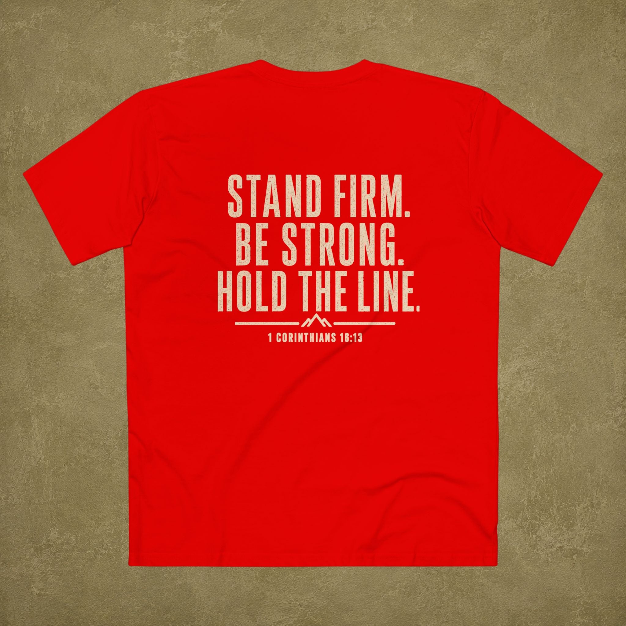 1 Corinthians 16:13 Men's T Shirt