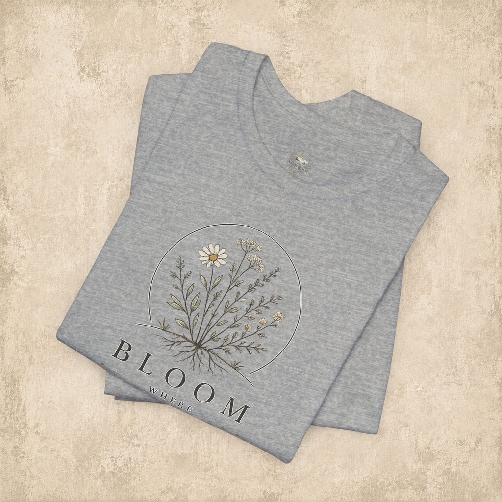 Bloom Where Planted Floral Tee
