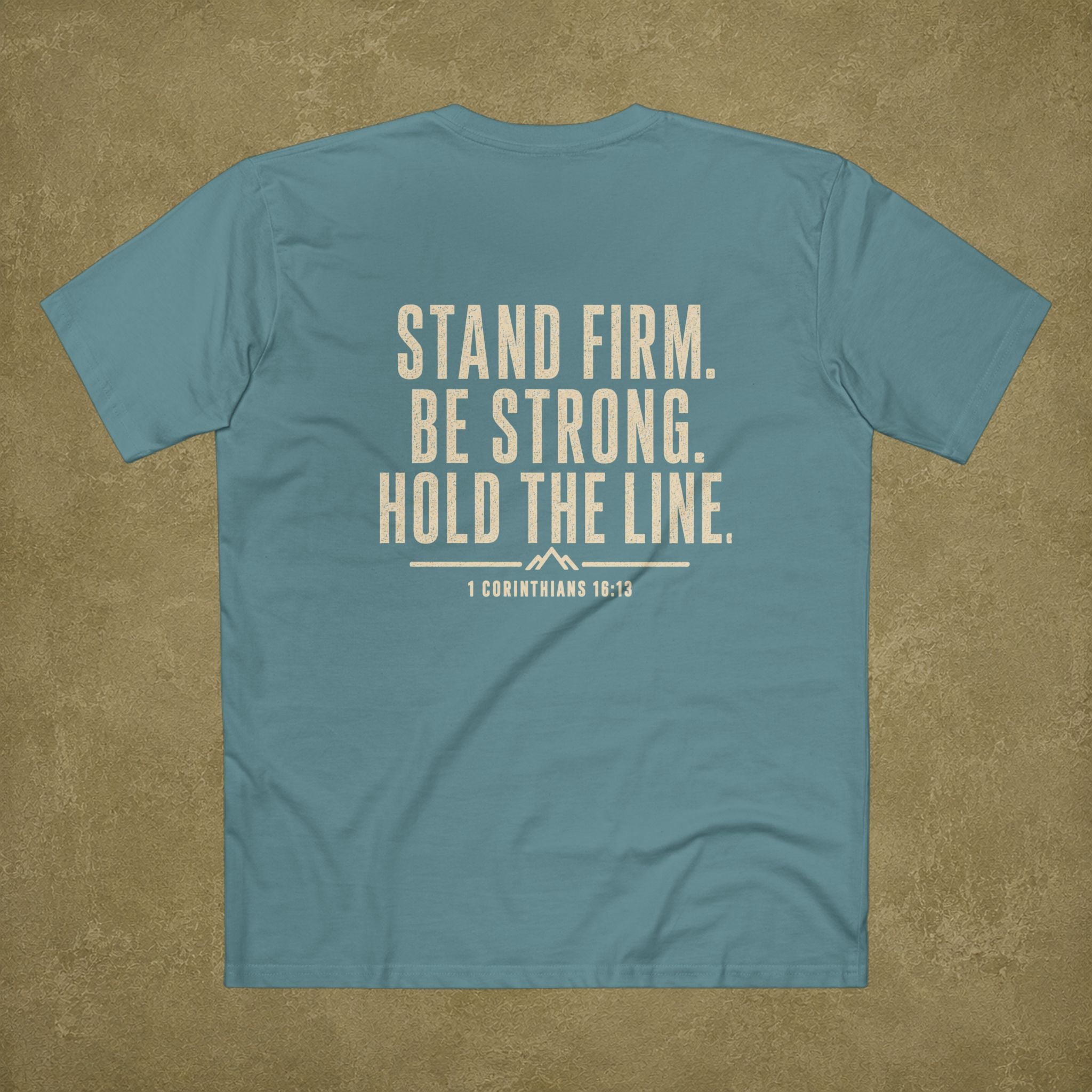 1 Corinthians 16:13 Men's T Shirt