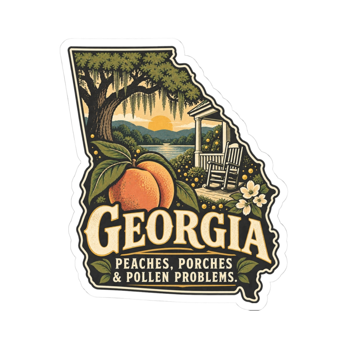 Georgia Peach State Sticker — "Peaches, Porches & Pollen Problems" Kiss-Cut Decal