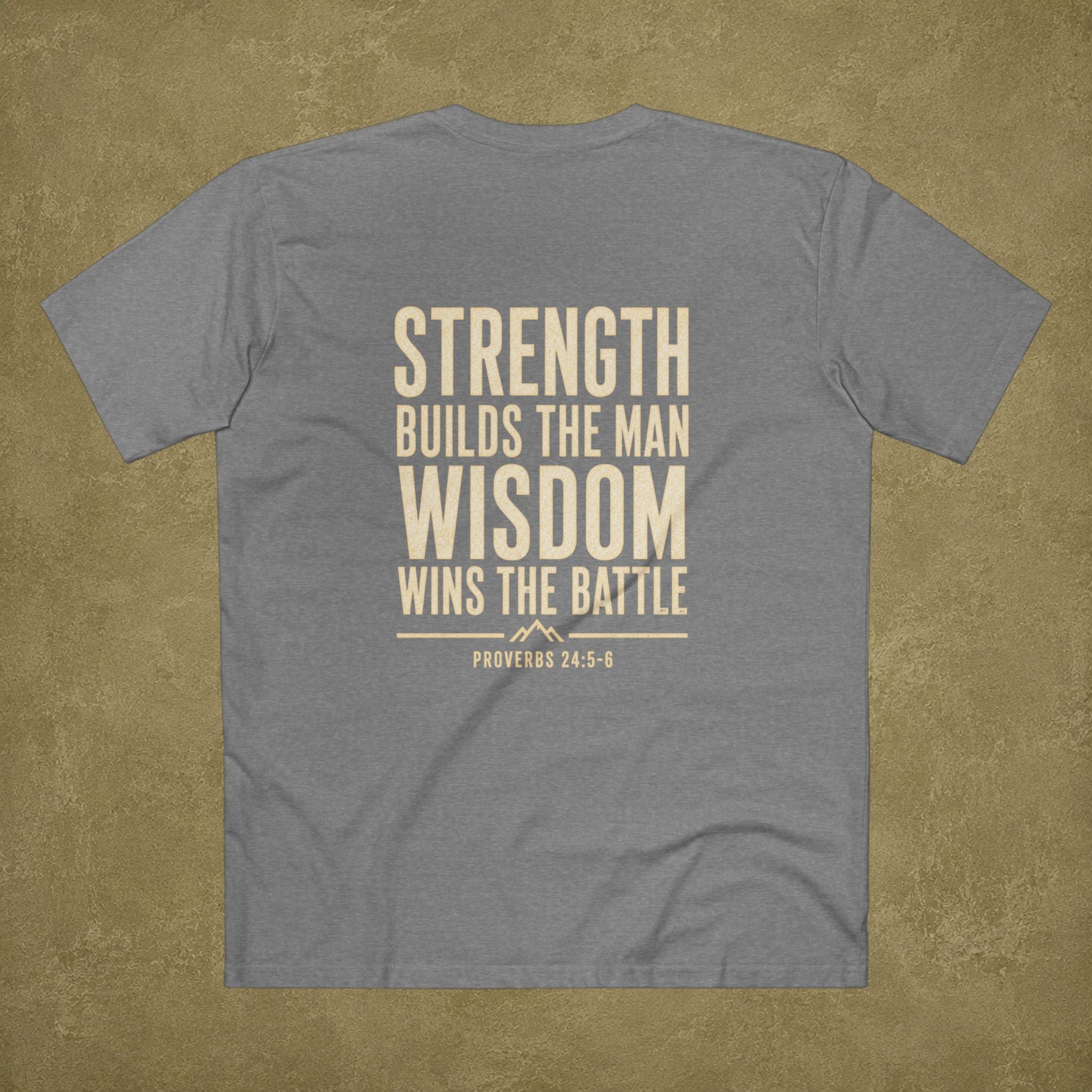 Proverbs 24:5-6 Men's T Shirt
