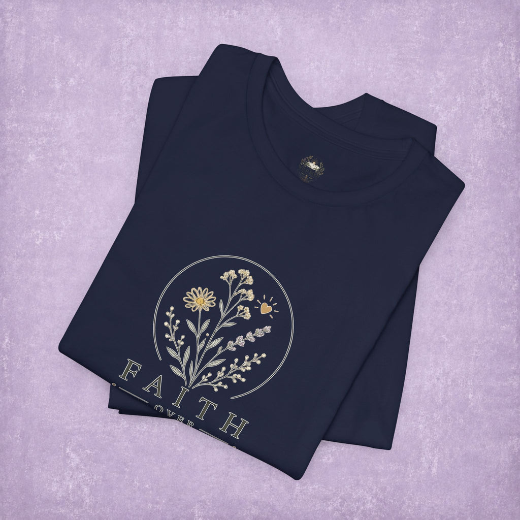 Faith Over Fear Tee