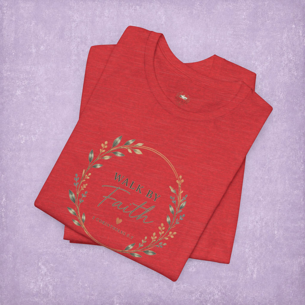 Walk By Faith Tee