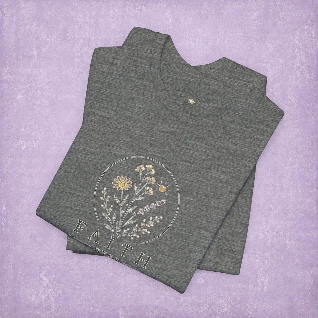Faith Over Fear Tee