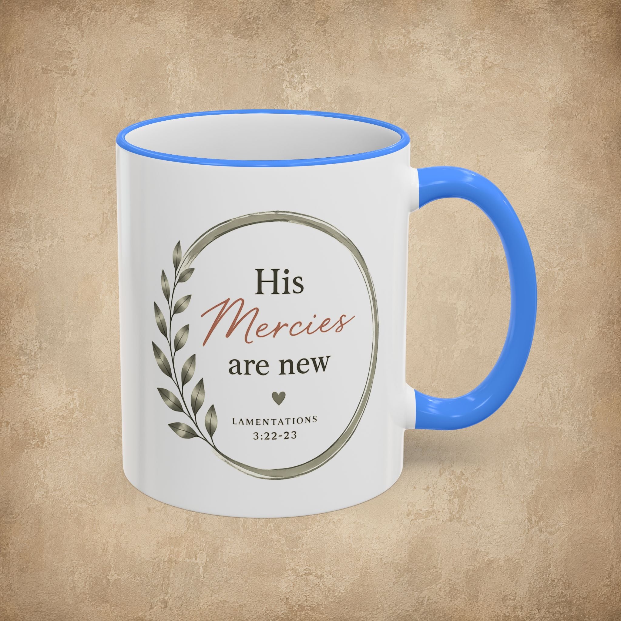 His Mercies Are New Mug (11oz, 15oz)