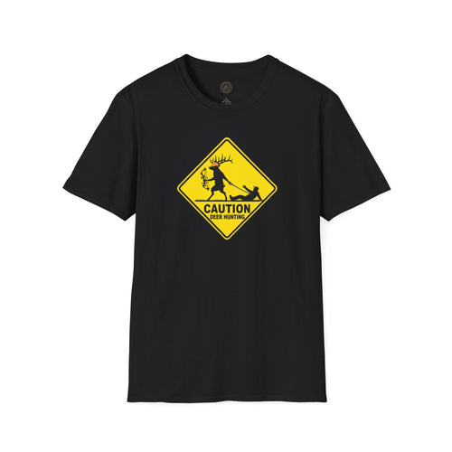 Caution Deer Hunting - Hunter Road Sign Tee