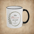 His Mercies Are New Mug (11oz, 15oz)