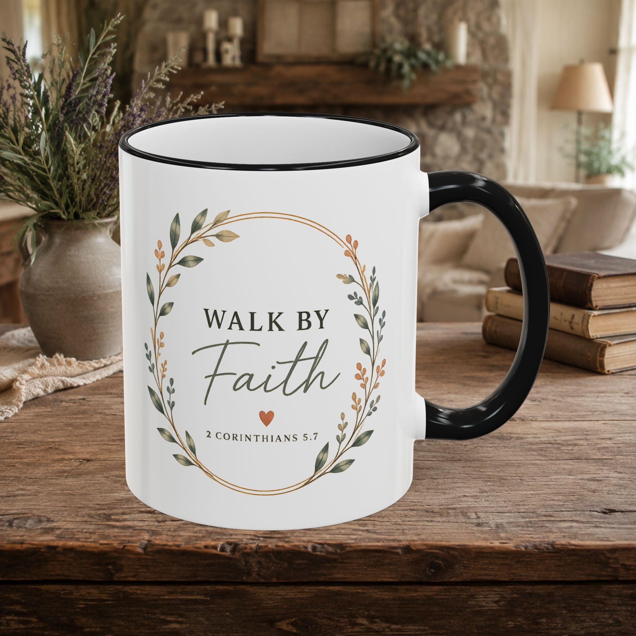 Walk By Faith Mug (11oz)