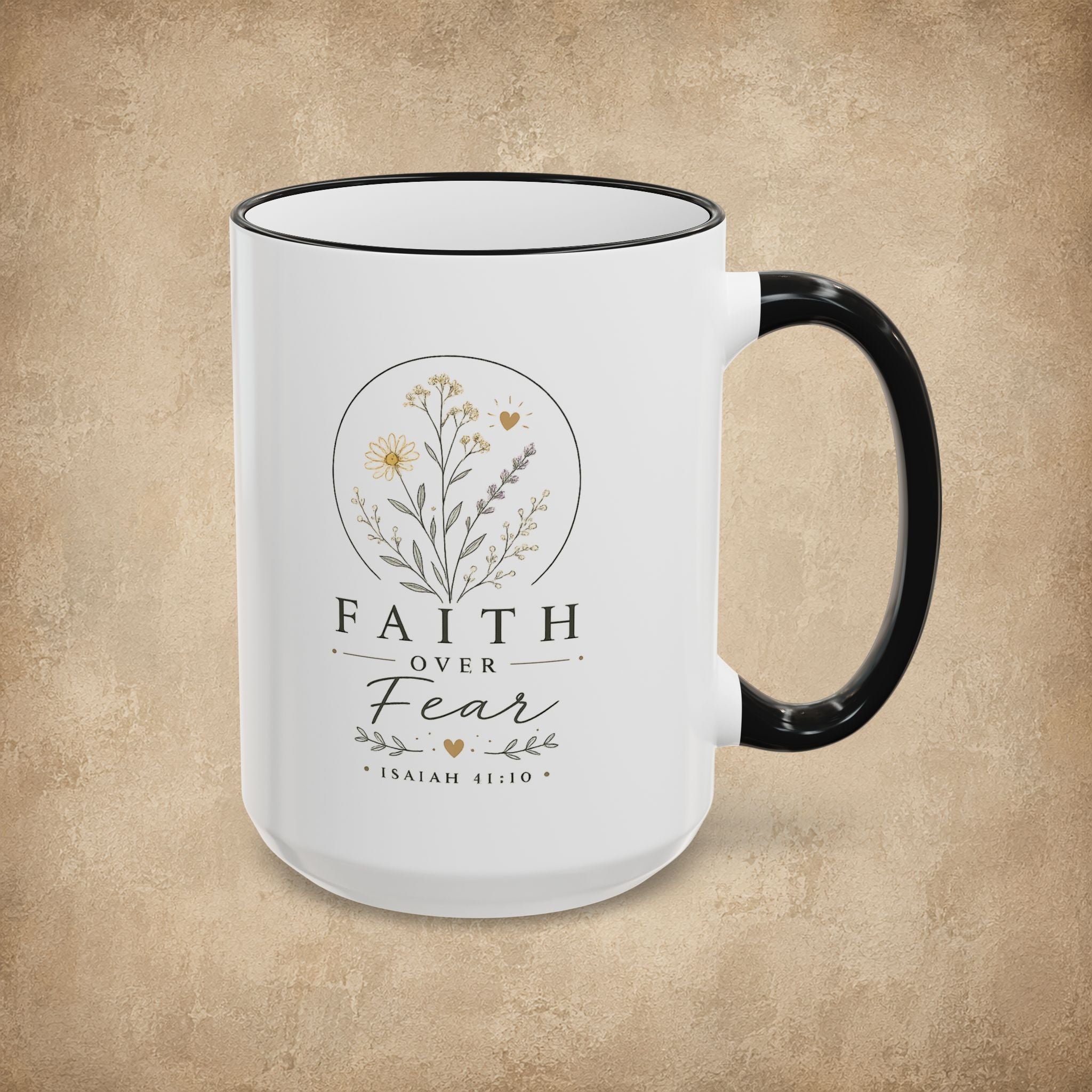 Faith Over Fear Mug (11oz, 15oz)