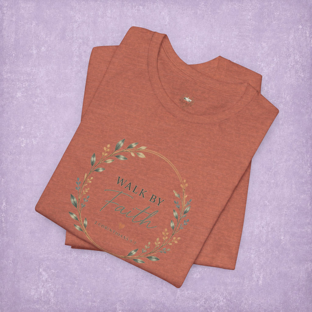 Walk By Faith Tee