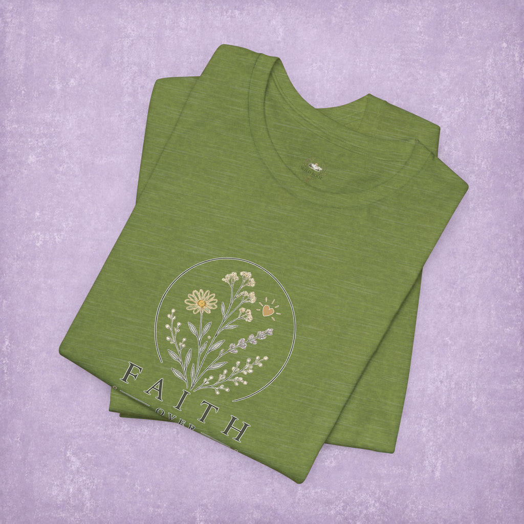 Faith Over Fear Tee