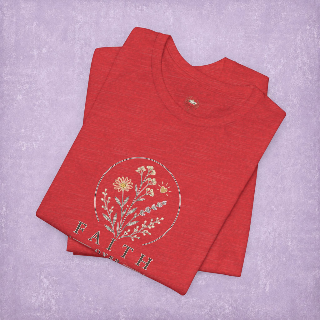 Faith Over Fear Tee