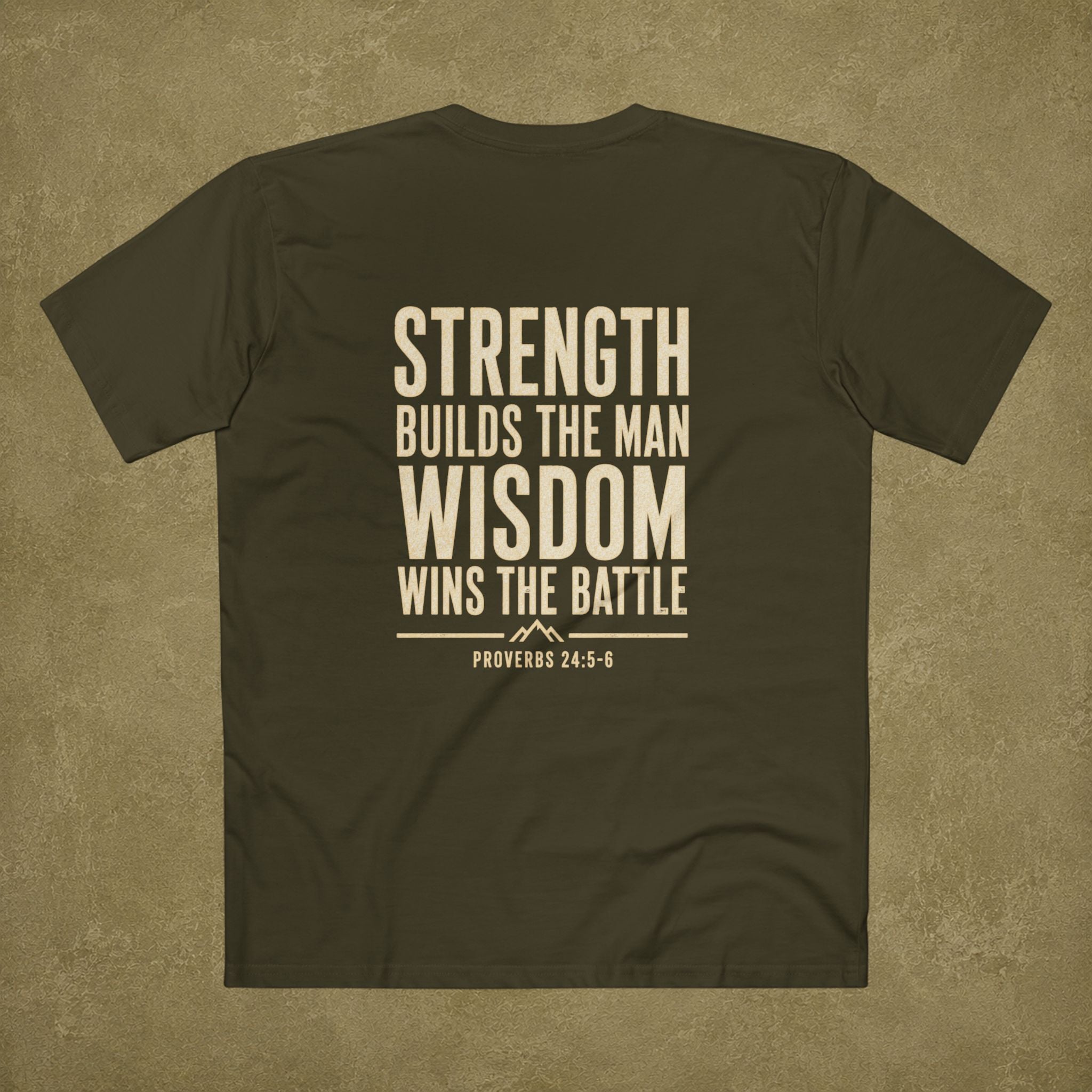 Proverbs 24:5-6 Men's T Shirt