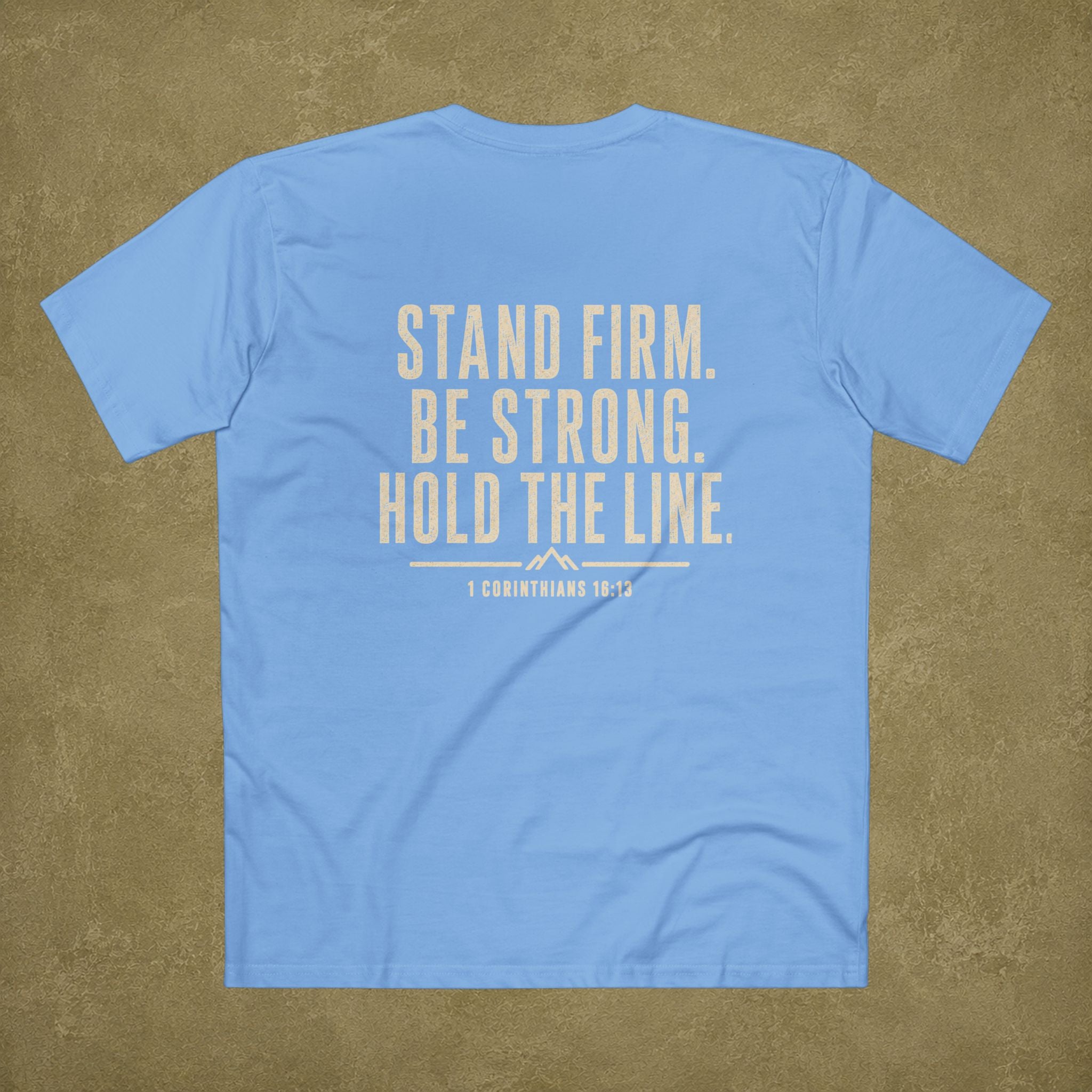 1 Corinthians 16:13 Men's T Shirt
