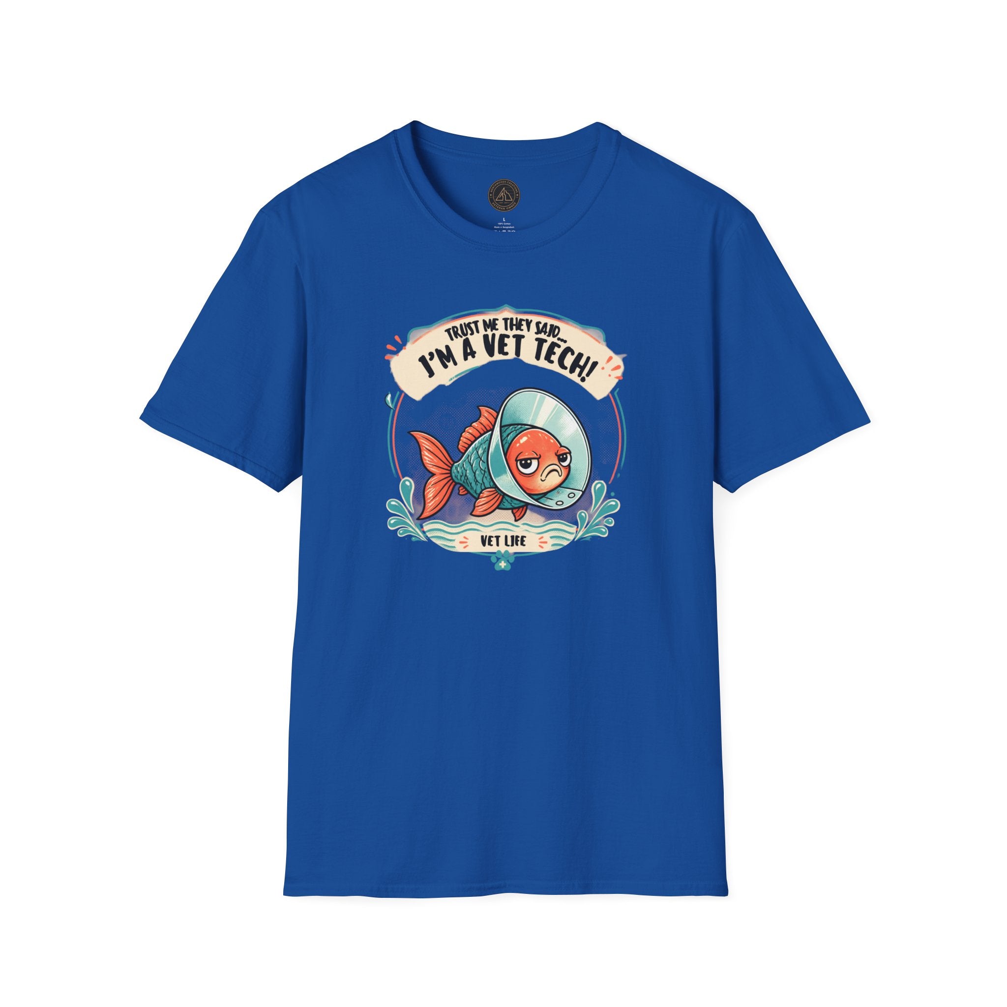 Funny Vet Tech Goldfish Tee: “Trust Me...I'm a Vet Tech They Said”