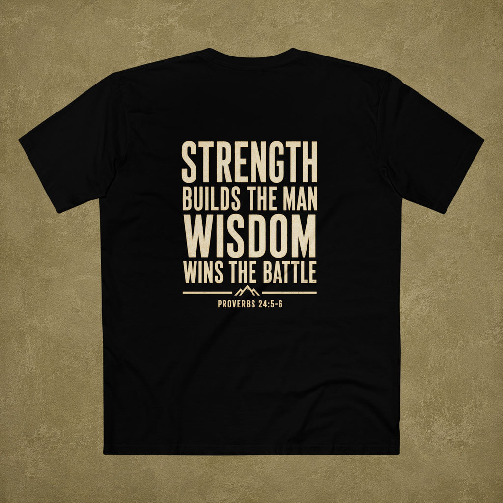 Proverbs 24:5-6 Men's T Shirt