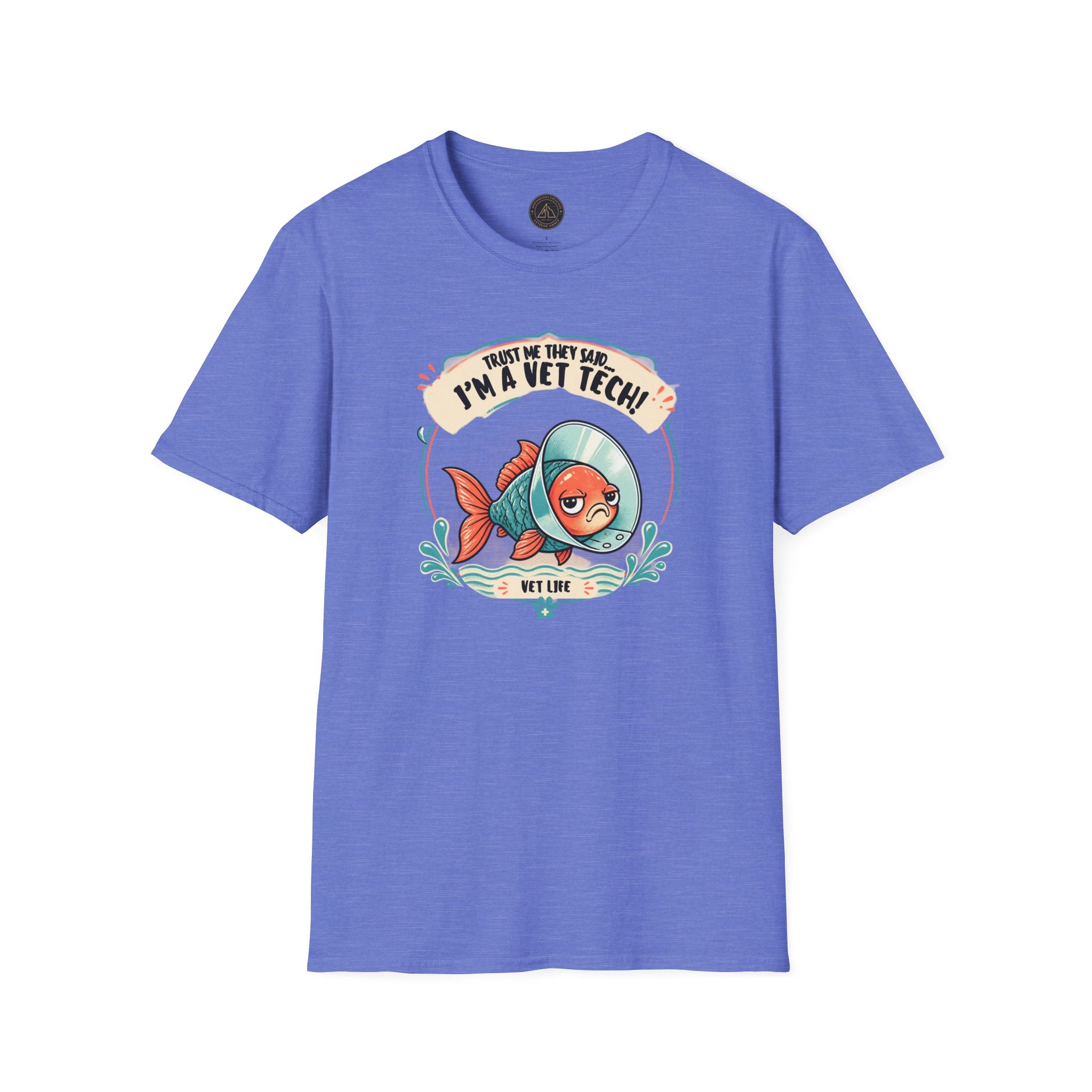 Funny Vet Tech Goldfish Tee: “Trust Me...I'm a Vet Tech They Said”