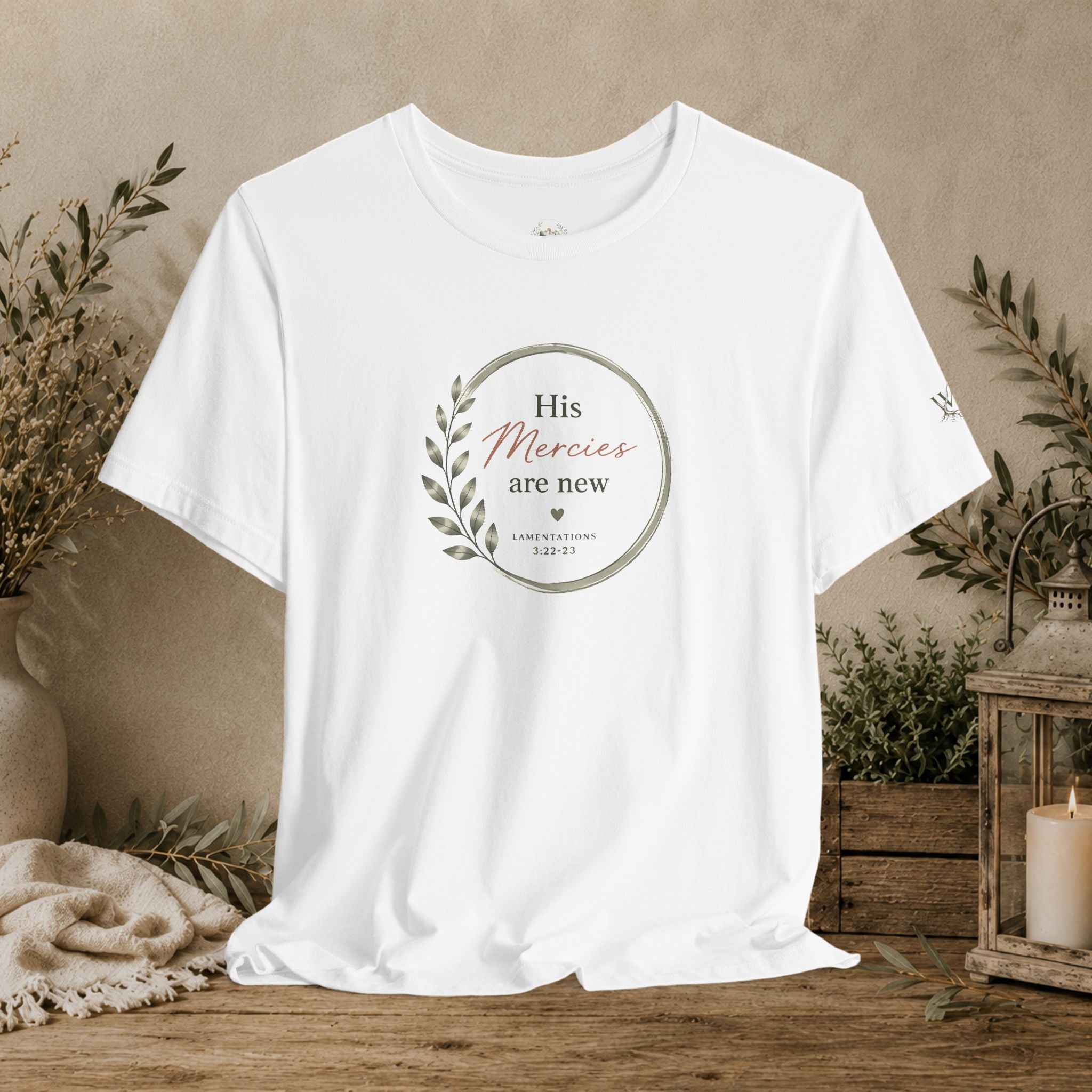 His Mercies Are New Tee